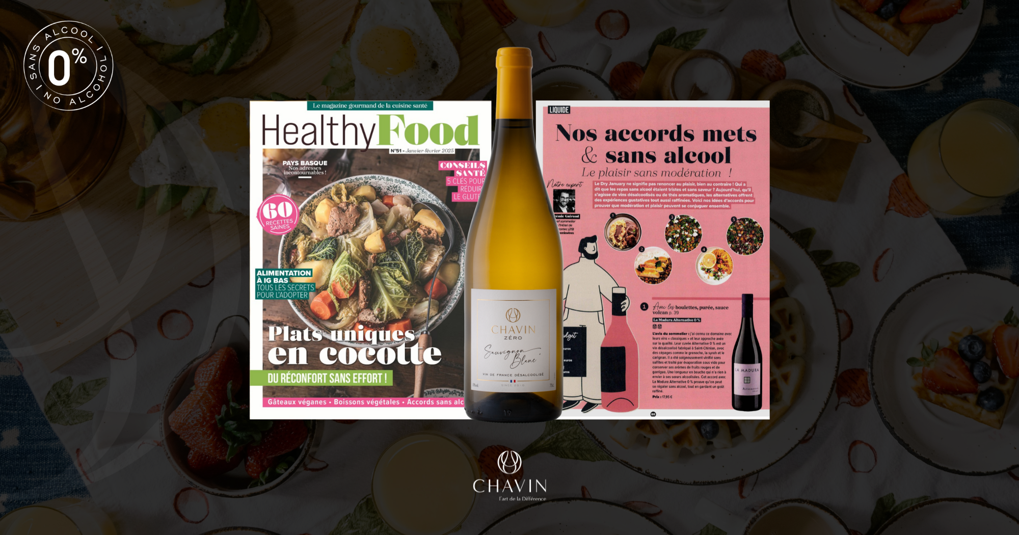 Chavin - Des accords sans alcool raffinu00e9s avec Chavin Zu00e9ro Vin De France Sauvignon Blanc dans Healthy Food Magazine