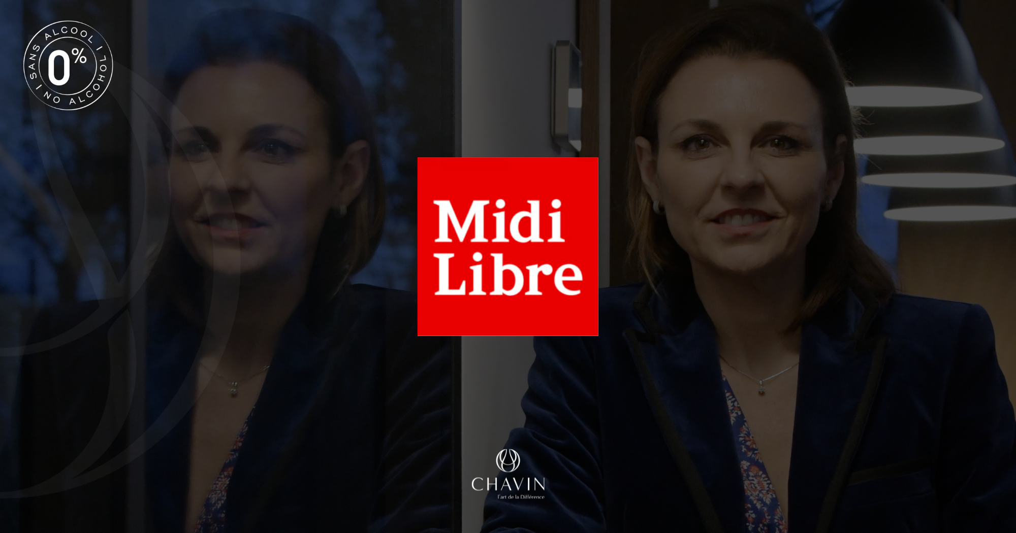 Chavin - Midi Libre – De la Champagne u00e0 lu2019Hu00e9rault : Chavin, Leader du Vin Sans Alcool